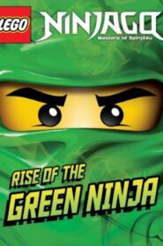 LEGO Ninjago: Masters of Spinjitzu – Rise of the Green Ninja